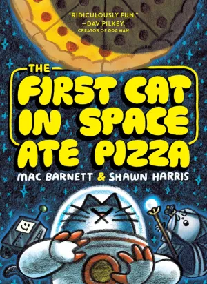 The First Cat in Space Ate Pizza: A Graphic Novel (The First Cat in Space, 1) Paperback  September 26, 2023